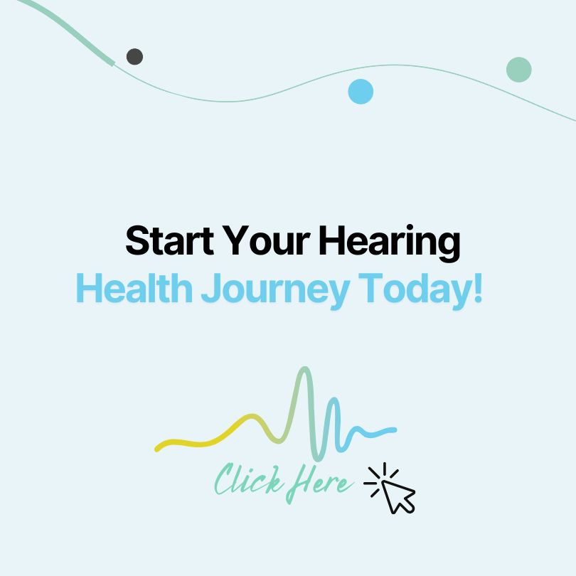 Start Your Hearing Health Journey